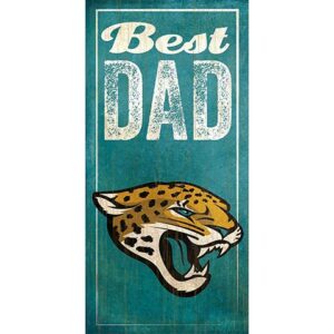 A vintage-style sign that reads "best dad" at the top, featuring a graphic of a roaring jaguar's head below on a teal background - Jacksonville Jaguars Football and My Dog Sign.