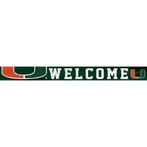 A green and white "welcome" sign with a large letter 'u' in miami hurricanes colors on both ends.
